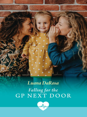 cover image of Falling For the Gp Next Door